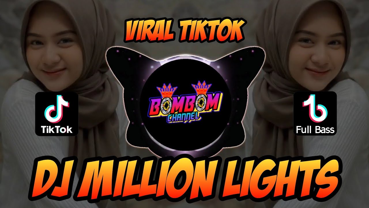 DJ MILLION LIGHTS VIRAL TIKTOK | FULL BASS