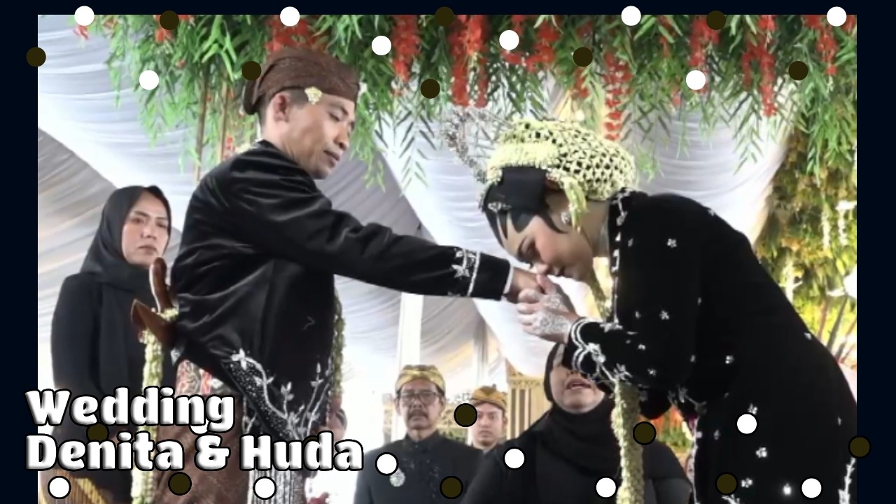 The Journey of Denita & Huda : Official Wedding Film 2025