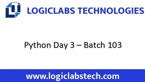 Python - Batch 103 - Day 3