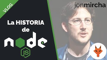 La Historia de Node.js - jonmircha