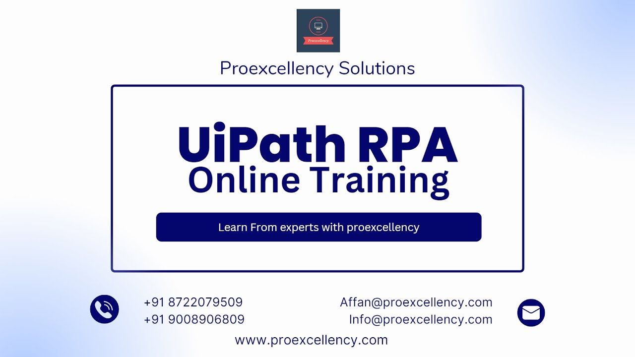 UiPath RPA Online Training and Corporate training by Proexcellency