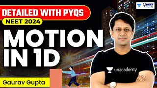 Motion in 1D Marathon #2 | Detailed With PYQs | NEET 2024 | Gaurav Gupta
