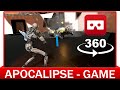 360° VR VIDEO - APOCALIPSE - Gameplay - VIRTUAL REALITY 3D