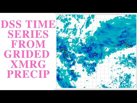 HEC-HMS | T-6 | How To Prepare Gridded DSS Time Series From XMRG Precipitation!