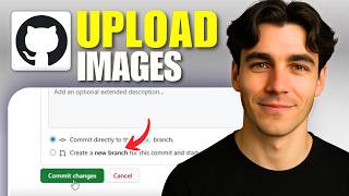 How To Upload Images To GitHub (Tutorial 2026)