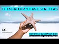 🌟 Cuentos Cortos para MOTIVARTE:  El Escritor Y Las Estrellas | Daniel Colombo