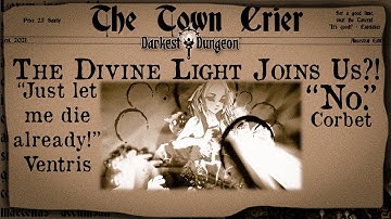 Darkest Dungeon Season 3 Part 41: The Divinity [Modded]