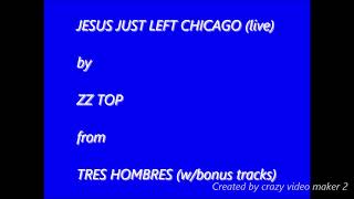 Jesus Just Left Chicago  live