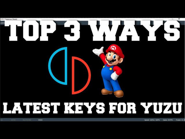 Get Yuzu Prod Keys Latest Version Download [PRO]