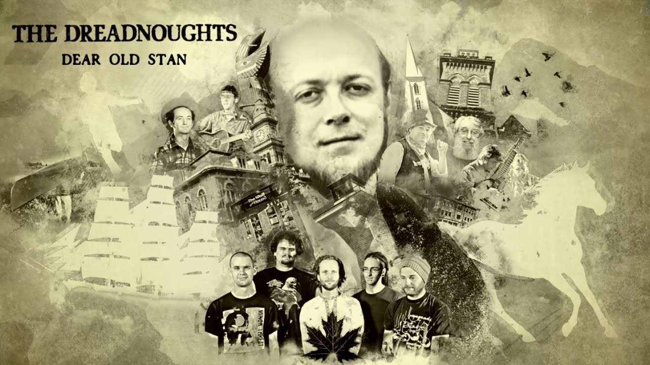 The Dreadnoughts - Dear Old Stan (official video) The Dreadnoughts - Dear Old Stan (official video)