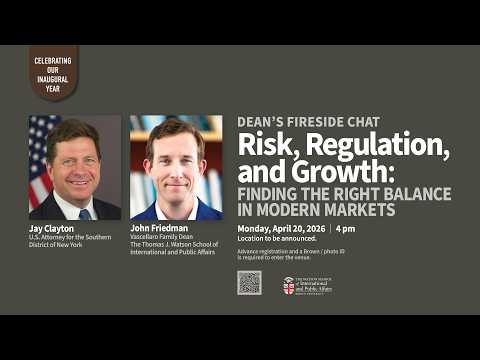 Dean’s Fireside Chat with Jay Clayton — Risk, Regulation, and Growth: Finding the Right Balance