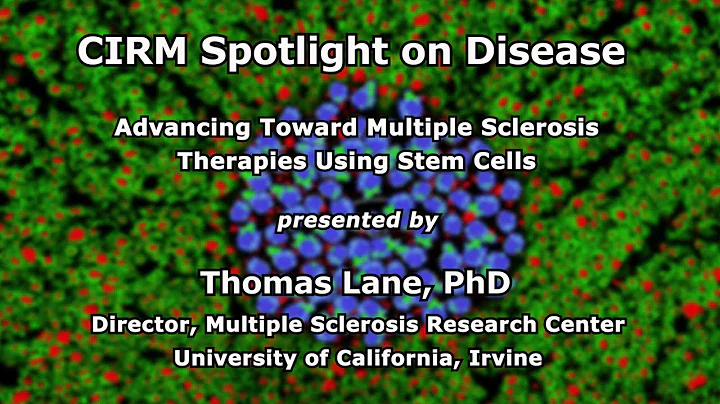 Advancing Toward Multiple Sclerosis Therapies Using Stem Cells