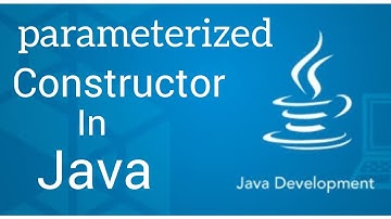 parameterized Constructor in Java |Constructor | Java | Hindi