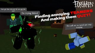 Beating Teamers And Making Them Quit In Roblox Forsaken
