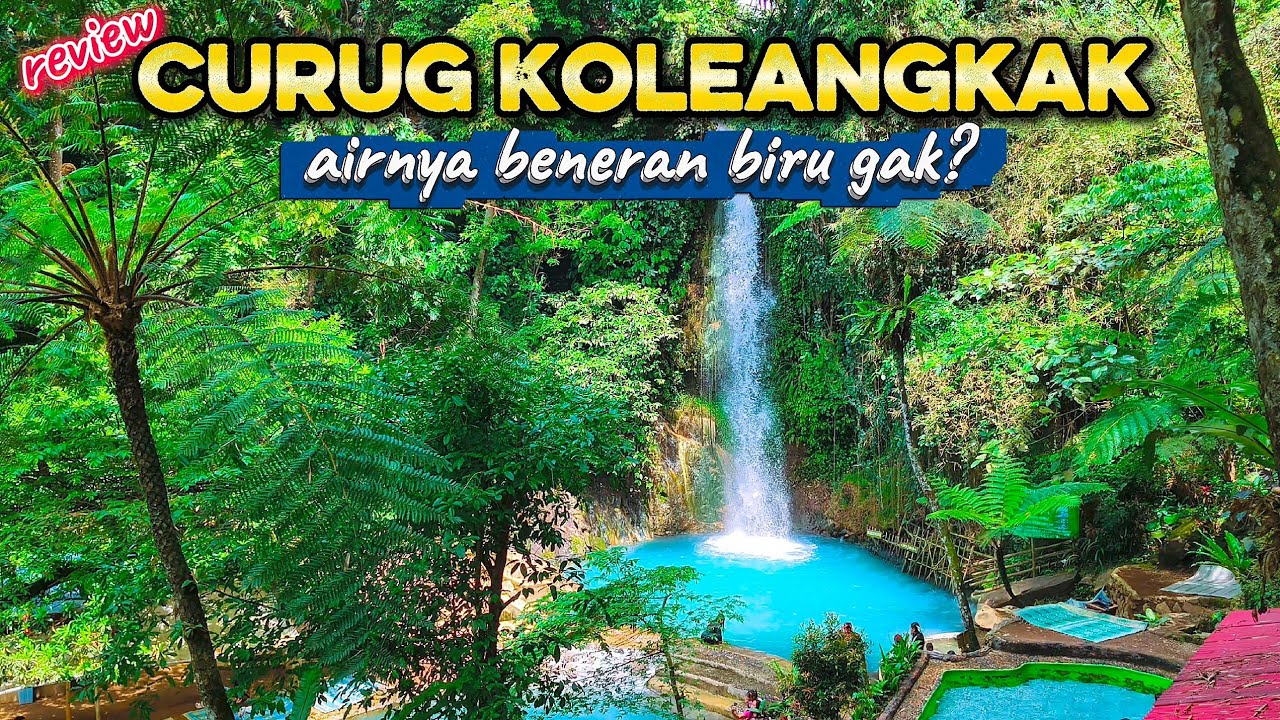 Perjalanan Menuju Curug Koleangkak Subang | Keindahan Air Terjun Biru