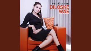 Diloske Wae