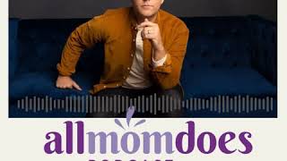 Allmomdoes Podcast Matthew West Your Story Matters