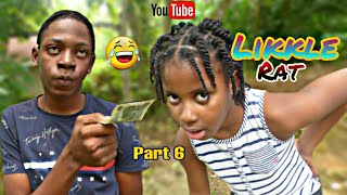 Likkle Rat|Part 6|Oryon Comedy