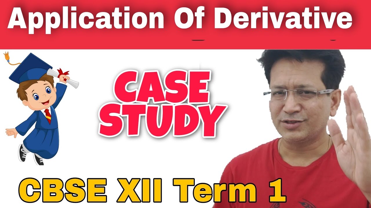 case study questions on maxima and minima class 12