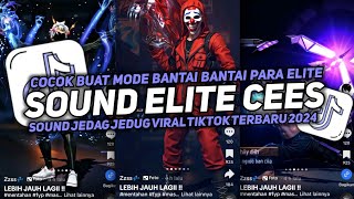 DJ SOUND JJ ELITE CEES V21 MENGKANE FULL BASS GACOR KANG BUAT BANTAI PARA ELITE KERASIN DONG BANG🎧