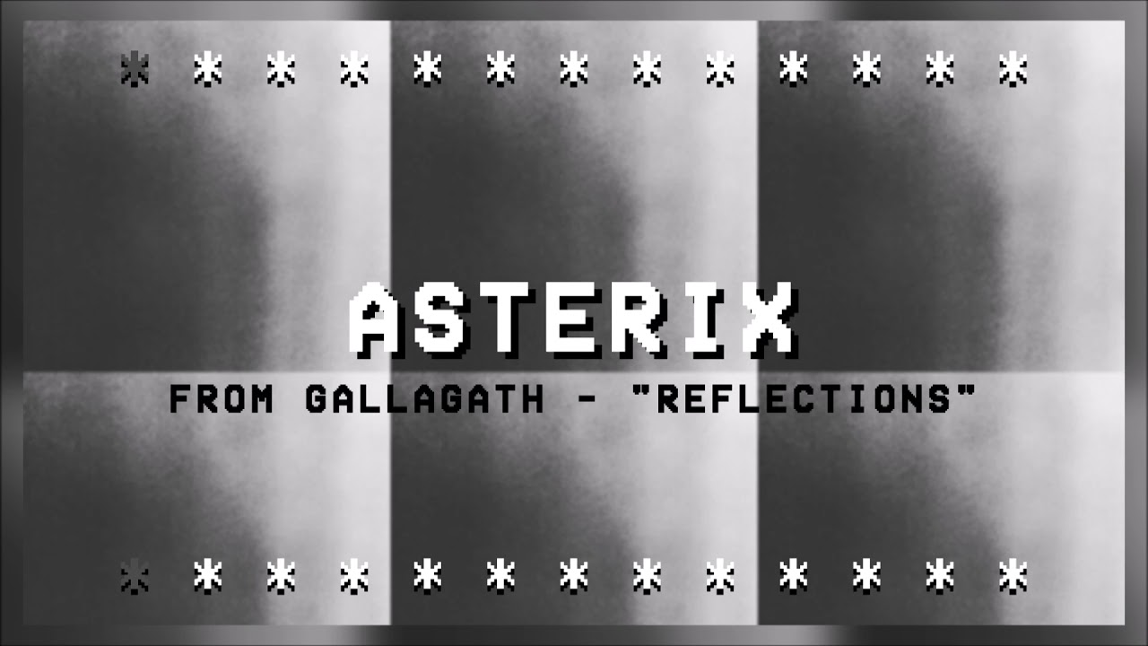 Watch Gallagath - Asterix (Official Audio) on YouTube Watch Gallagath - Asterix (Official Audio) on YouTube