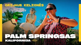 Orijaus kelionės. 5 sezonas, 22 laida. Palm Springsas - taip atrodo tobula Amerika