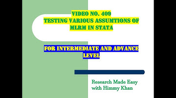 409: How to Test the Various Assumptions of MLRM in STATA?