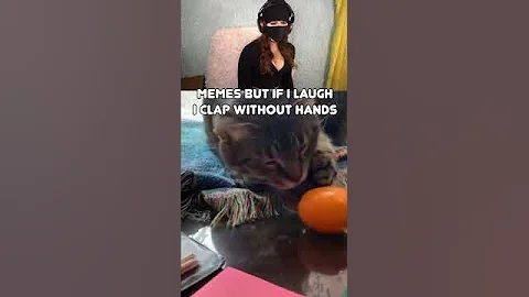 if I laugh I clap my #memes  #shorts