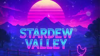 remix Stardew Valley  Synthwave Edition