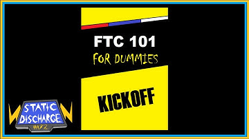 First Tech Challenge Tutorial Series for Rookies