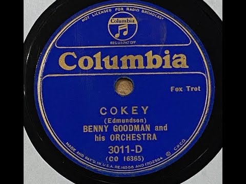 Benny Goodman and His Orchestra "Cokey" (November 26, 1934)-- Toots Mondello & Pee Wee Erwin
