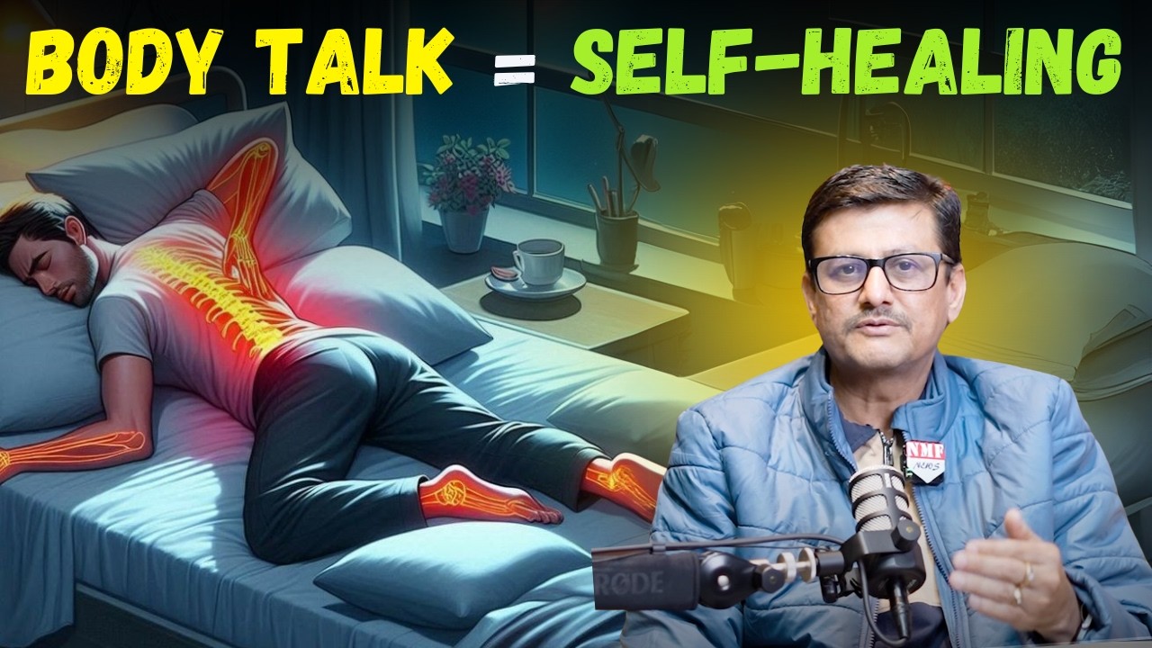 Why Body Talk is Important & How to Heal Yourself Naturally | Dr. Uday Shah