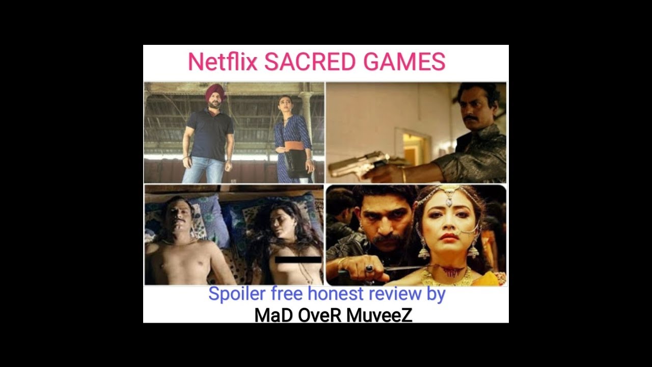 Netflix Sacred Games - Spoiler-free honest review by Mad Over MuveeZ