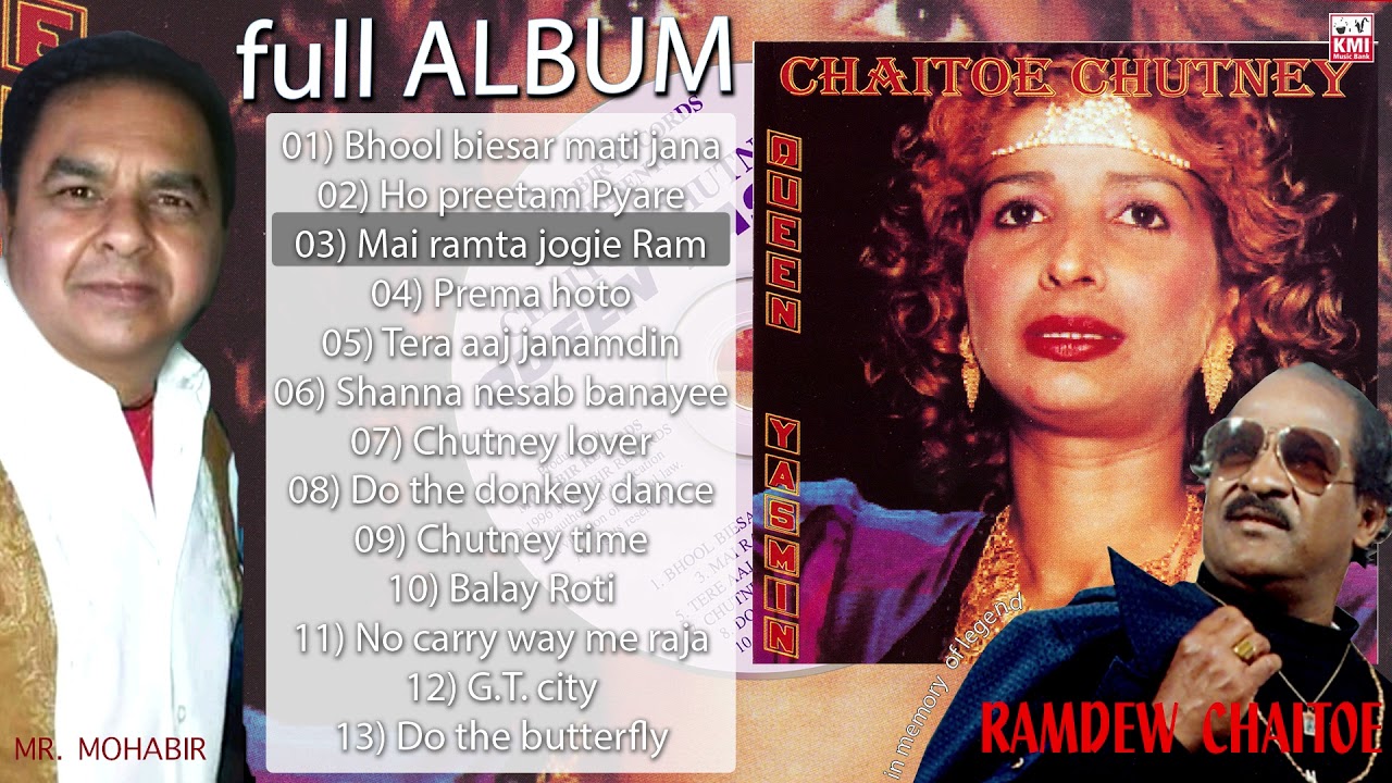 Chutney Queen Yasmin - Chaitoe Chutney - Mohabir Records - Jukebox - full album