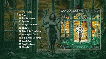 In Flames - Whoracle (Official Full Album Stream)