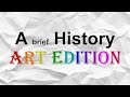 A Brief Art History