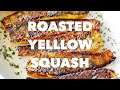 Roasted yellow squash