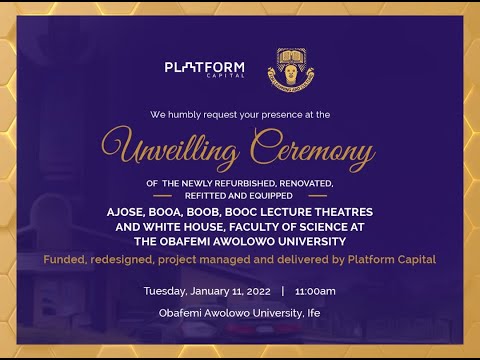 Unveiling Ceremony of Renovated Buildings at OAU, Ife Donated by Platform Capital