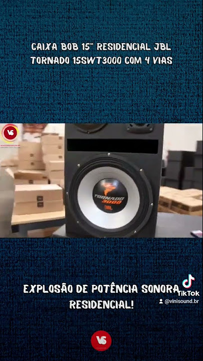 Caixa Bob 15 Residencial JBL Tornado 15SWT3000 Com 4 Vias + Rádio Pionner  + Módulo HD3000 + Fonte 120A - ViniSound