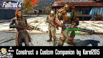 Fallout 4 Mod Showcase:  Construct a Custom Companion by Karel2015