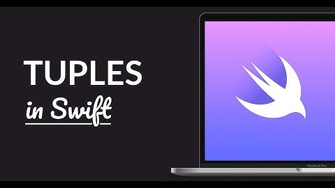 Arrays and Tuples using Swift