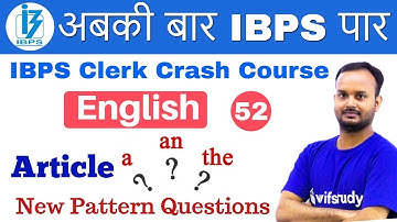 3:00 PM - IBPS Clerk 2018 | English by Sanjeev Sir | Article (A,AN,THE) New Pattern Questions