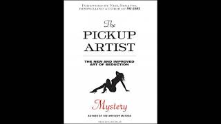Pickup Artist: The New and Improved Art of Seduction - Mystery