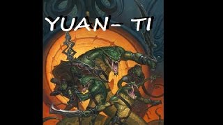 Dungeons and Dragons Lore : Yuan-ti