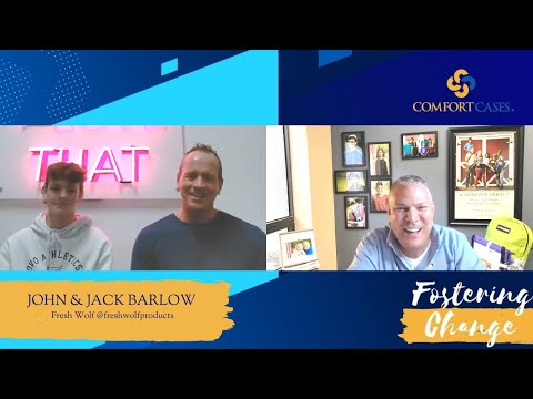 Fostering Change Podcast | John & Jack Barlow