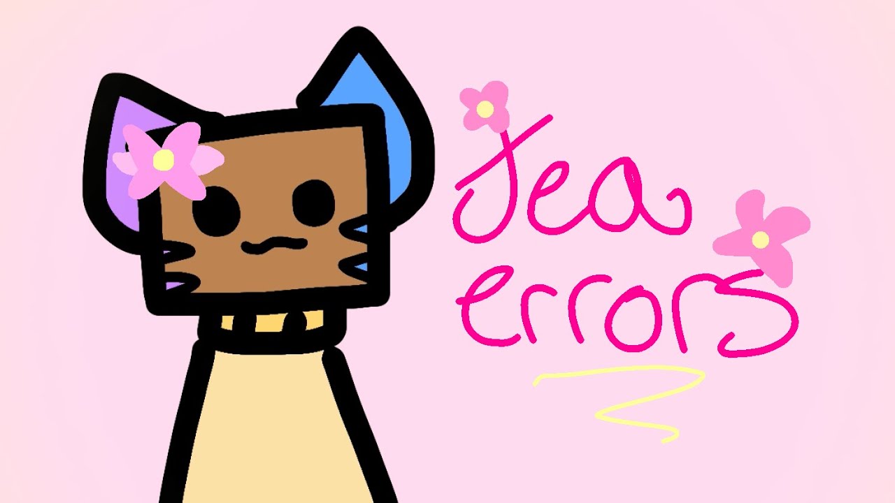 tea errors YouTube