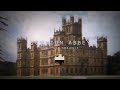 Downton Abbey | Downton Abbey Ambience and Music | 1 hour