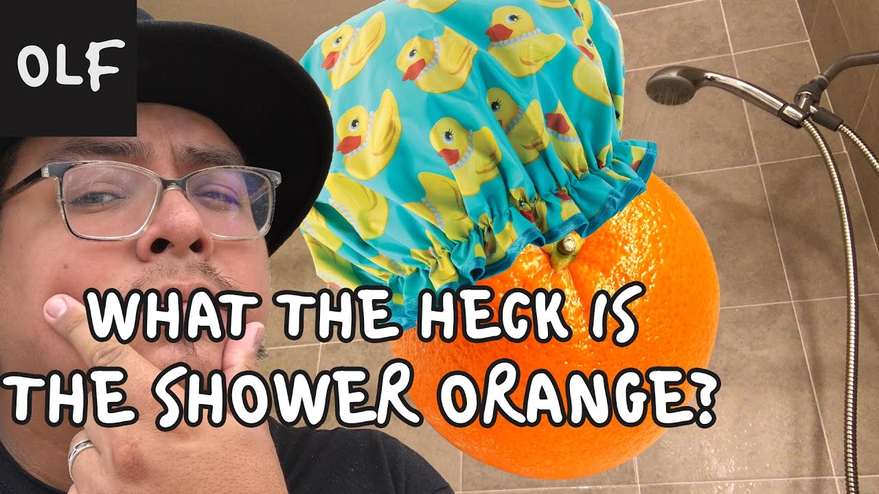 What is the Shower Orange? YouTube