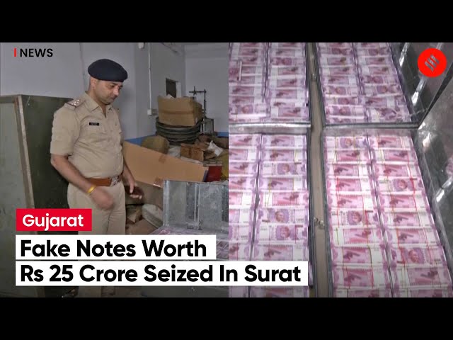 Fake notes of over Rs 25 crore face value seized in Surat class=