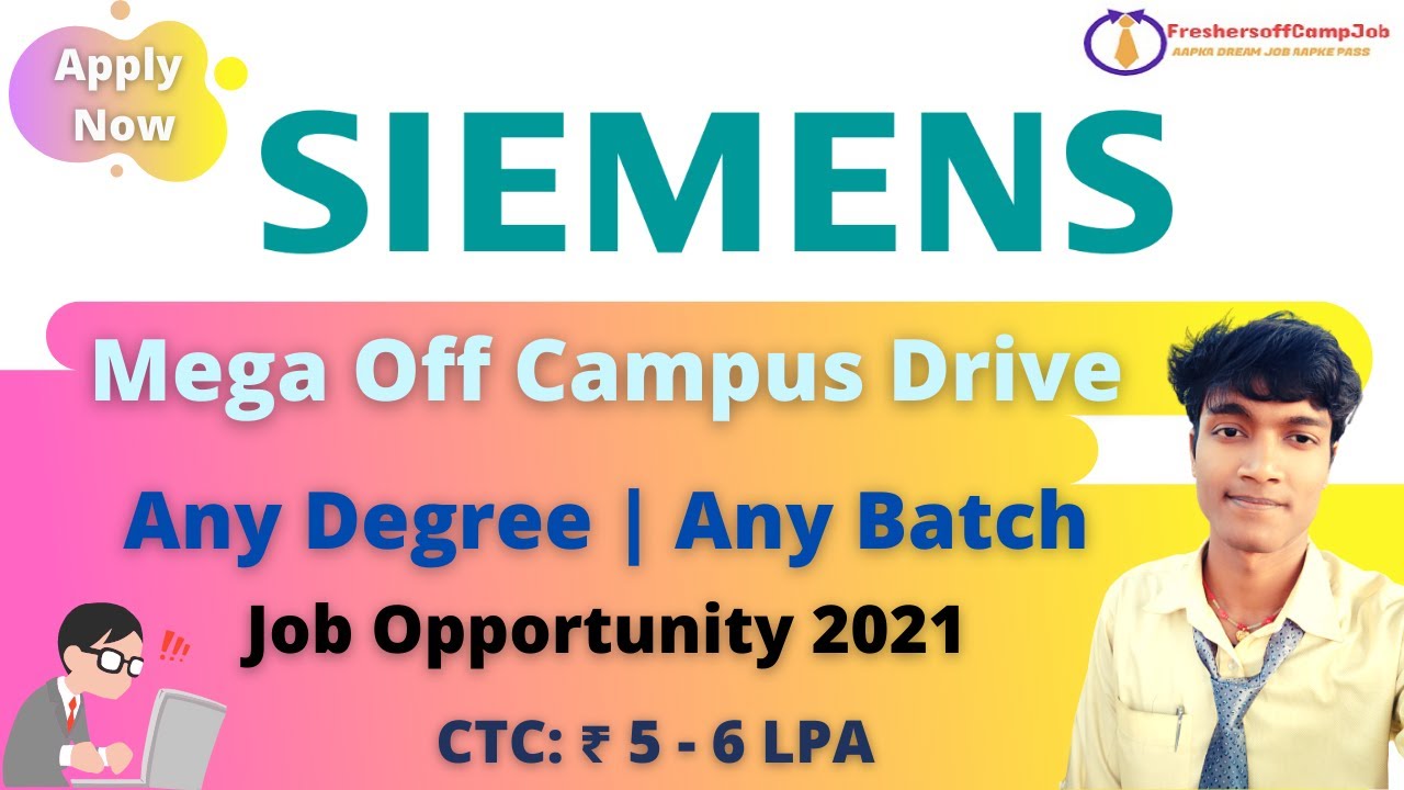Siemens Off-Campus Recruitment Drive Hiring For Freshers Candidates ...